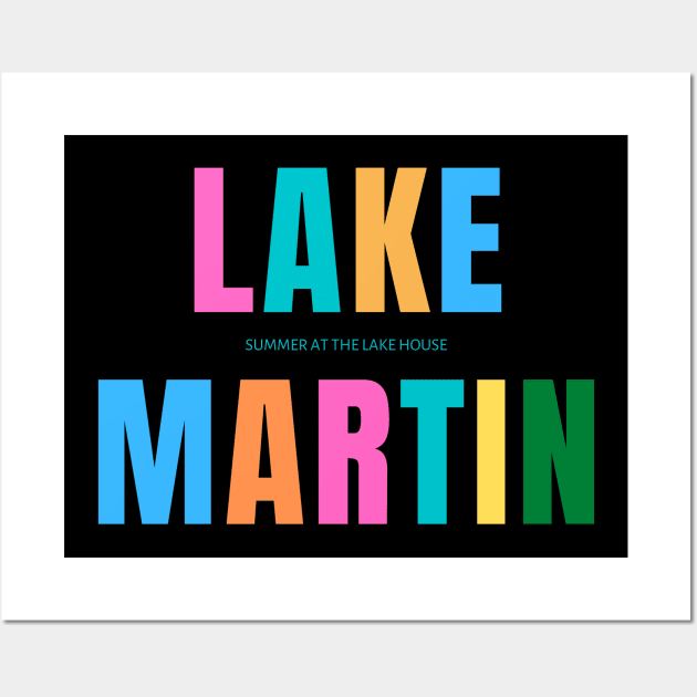 LAKE MARTIN Wall Art by SummerAtTheLakeHouse